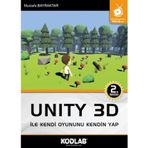 Unity 3D İle Kendi Oyununu Kendin Yap / Mustafa Bayraktar / Kodlab Yayın Dağıtım / 9786256677029