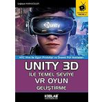 Unity 3D İle Temel Seviye VR Oyun Geliştirme (Kapak değişebilir)