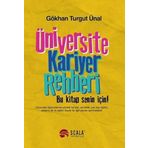 Üniversite Kariyer Rehberi / Gökhan Turgut Ünal