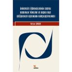 Üniversite Öğrencilerinin Sosyal Baskınlık Yönelimi ve Başka Bazı Değişkenler Açısından Karşılaştırılması - Hatice Şıngır