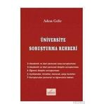 Üniversite Soruşturma Rehberi - Adem Gelir