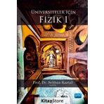 Üniversiteler İçin Fizik 1 - Asiye Tuğba Olgun Ayberk Yılmaz Olcay Bölükbaşı Ozan Ünsalan Sehban Kartal Zeynep Tavukoğlu Şahin