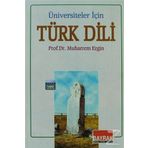 Üniversiteler İçin Türk Dili - Muharrem Ergin