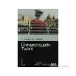 ÜNİVERSİTELERİN TARIHI - JACQUES VERGES;CHRISTOPHE CHARLE