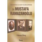 ÜNİVERSİTELİ İLK NUR TALEBELERINDEN DR. MUSTAFA RAMAZANOĞLU - YILMAZ DİNÇ