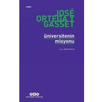 Üniversitenin Misyonu - Jose Ortega Y Gaset