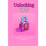 Unlocking 'Her': Your 90 Day Journey Towards Consistency - For The Muslim Sister