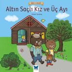 Ünlü Eserler Altın Saçlı Kız ve Üç Ayı - Robert Southey
