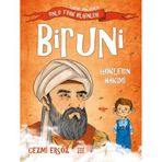 Ünlü Türk Bilginleri Biruni Göklerin Hakimi