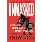 Unmasked: Inside Antifa's Radical Plan to Destroy Democracy