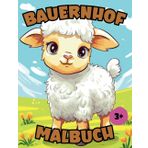 Unser Bauernhof Malbuch - Malbuch für Kinder - 50 Tiere zum Ausmalen auf 100 Seiten