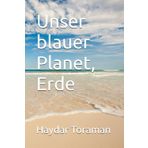 Unser blauer Planet, Erde