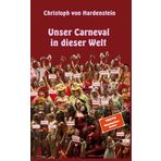 Unser Carneval in dieser Welt