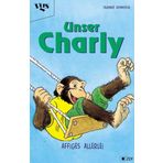 Unser Charly,Affiges Allerlei