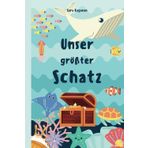 Unser größter Schatz