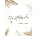 Unser Gästebuch zur Hochzeit: Erinnerungen, Wünsche & liebe Worte von euch