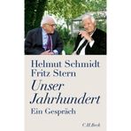 Unser Jahrhundert: Ein Gespräch by Stern, Fritz Schmidt Helmut (2010-01-01)