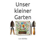 Unser kleiner Garten