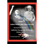 Unser Leben unter dem Regenbogen