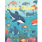 Unser Ozean: Malbuch für Kinder 4-8 mit süßen Tieren