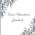 Unser Polterabend - Gästebuch