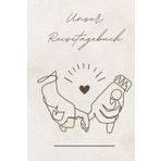 Unser Reisetagebuch: Der ultimative Reisebegleiter zum Ausfüllen | Inklusive Weltkarte, Bucket List & individueller Reise-Checkliste | Perfekt für den ... für Paare (Reisetagebücher, Band 2)