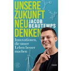 Unsere Zukunft neu denken: Innovationen, die unser Leben besser machen | Träger der Medaille für naturwissenschaftliche Publizistik der Deutschen Physikalischen Gesellschaft 2024