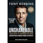 Unshakeable: Your Guide to Financial Freedom - Tony Robbins