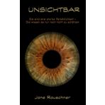 UNSICHTBAR: Sie sind eine starke Persönlichkeit - Sie wissen es nur noch nicht zu schätzen
