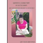 Unspoken lessons from Kimmy: A raw, funny, and spiritual memoir of a sister’s love, psychic gifts, and the courage to be seen.
