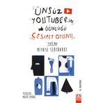 Ünsüz Youtuber&apos;ın Günlüğü - Cesaret Oyunu