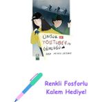 Ünsüz Youtuberın Günlüğü + Renkli Fosforlu Kalem - Hayır