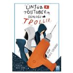 Ünsüz Youtuberın Günlüğü Troller