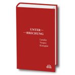 Unterbrechung Laudes - Vesper - Komplet: Stundenbuch mit neuer Psalmenübersetzung