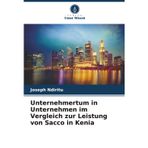 Unternehmertum in Unternehmen im Vergleich zur Leistung von Sacco in Kenia