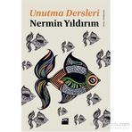 Unutma Dersleri - Nermin Yıldırım