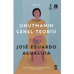 Unutmanın Genel Teorisi - Jose Eduardo Agualusa