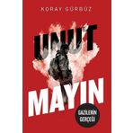 Unutmayın - Koray Gürbüz