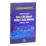 Unutulmuş Vacib Emr-i Bil Maruf Nehy-i Anil Münker Hakkında 7 Kaide - Hammud B. Ahmed Er-Ruhayli