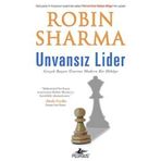 UNVANSIZ LIDER GERÇEK BAŞARI ÜZERINE MODERN BIR HIKAYE - GENEL