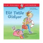 Uravas Store Ilk Okuma Kitabım - Elif Tatile Gidiyor