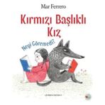 Uravas Store Kırmızı Başlıklı Kız Neyi Göremedi?