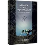 Uravas Store Mezarda Ilk Gece Yaşanacaklar - Seçenek