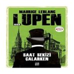 Uravas Store Saat Sekizi Çalarken - Arsen Lupen