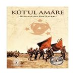 Uravas Store Saatlik Tarih - Kut'ul Amare (Osmanlı'nın Son Zaferi) - Seçenek
