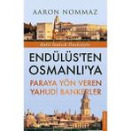 Uray Home Endülüs’ten Osmanlı’ya Paraya Yön Veren Yahudi Bankerler: Halil Inalcık Önsözüyle - Option-1