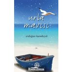 Urla Mavisi - Erdoğan Karabıyık