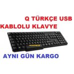 USB Q Standart KABLOLU Klavye KEYBOARD KILAVYE STANDART DİZİLİM