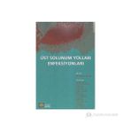 ÜST SOLUNUM YOLLARI ENFEKSİYONLARI - FEHMI TABAK
