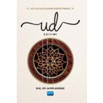 Usta Ud İcracılarının Perspektifinden Ud Eğitimi - Alper Akdeniz